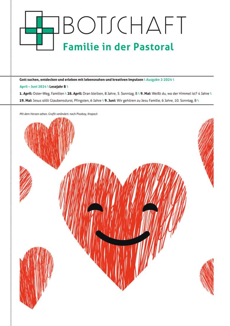 BOTSCHAFT Familie in der Pastoral für April bis Juni 2024