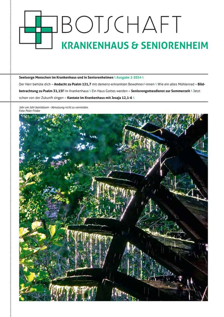 BOTSCHAFT Krankenhaus & Seniorenheim Ausgabe 04/2024