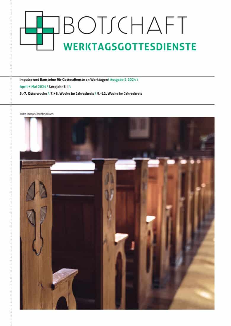BOTSCHAFT Werktagsgottesdienste für April und Mai 2024