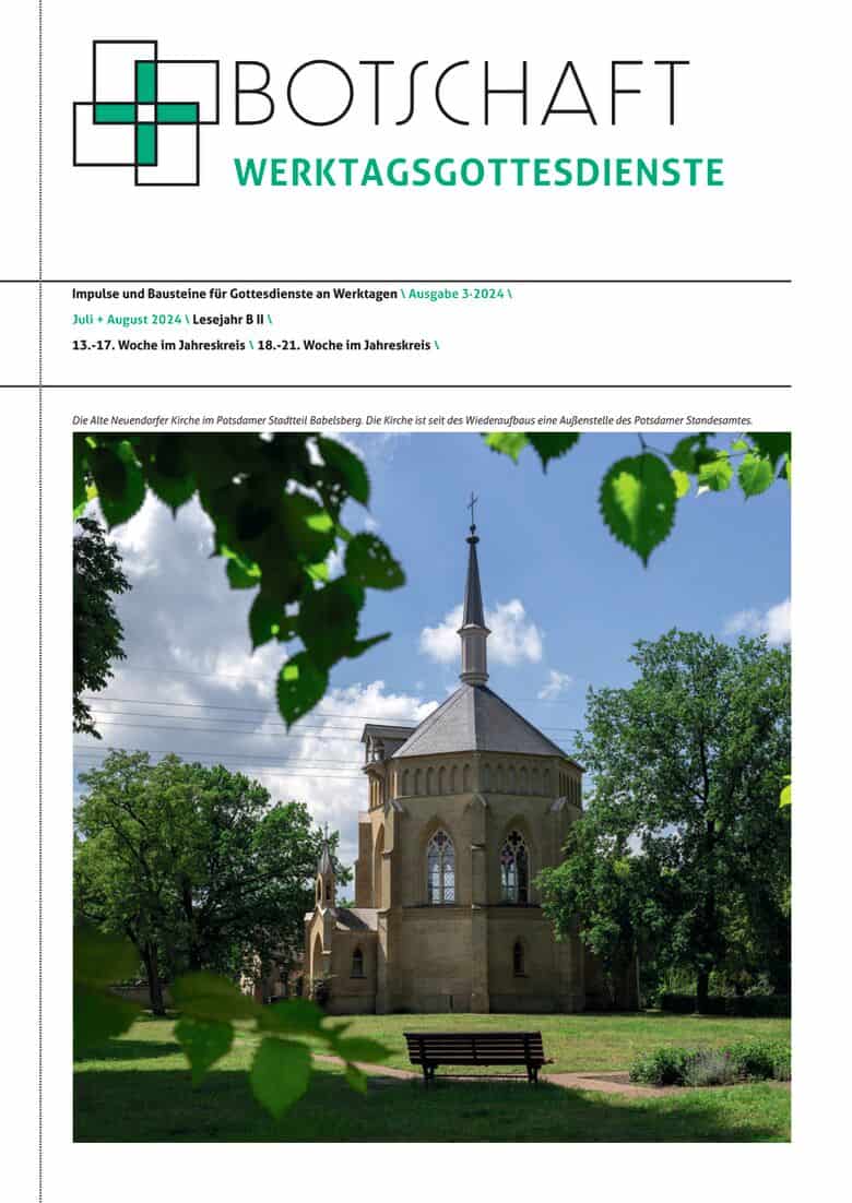Botschaft_Werktagsgottesdienste