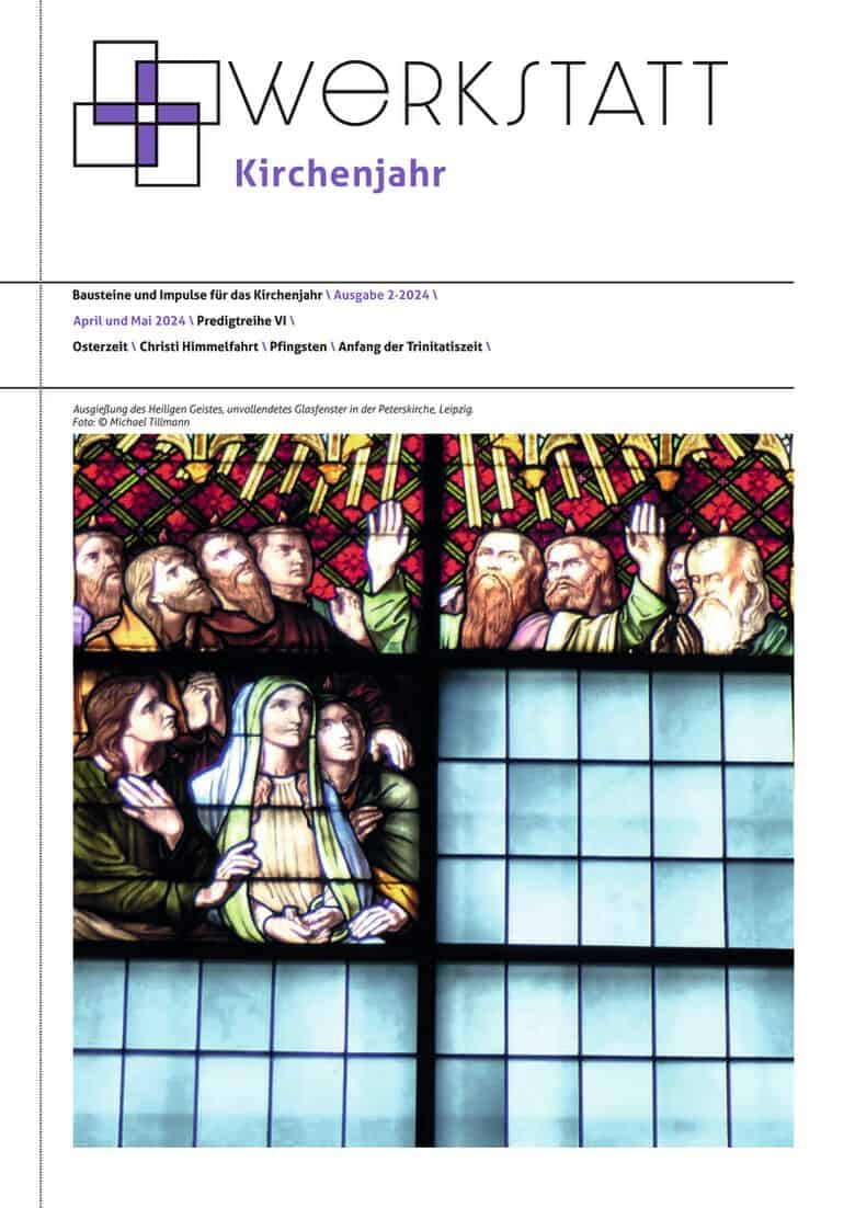 WERKSTATT Kirchenjahr für April und Mai 2024