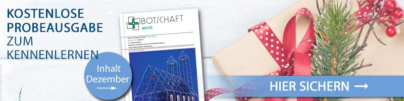 Probeausgabe Botschaft Heute